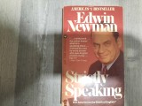 Strictly speaking de Edwin Newman