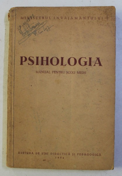 PSIHOLOGIA - MANUAL PENTRU SCOLI MEDII , 1956