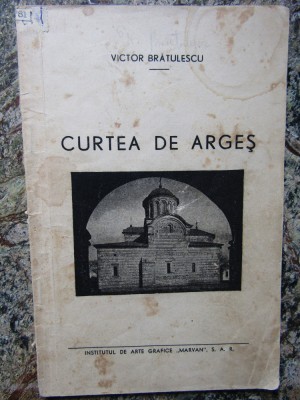 CURTEA DE ARGES - VICTOR BRATULESCU foto