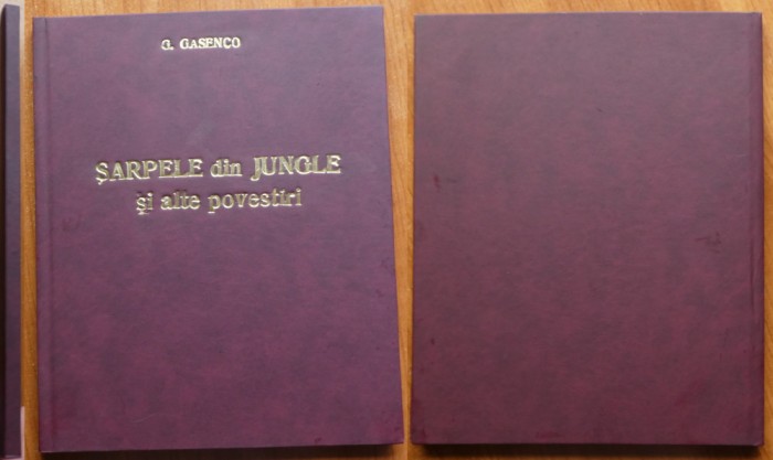 Gasenco, Sarpele din jungle si alte povestiri, Cartea Romaneasca, 1925