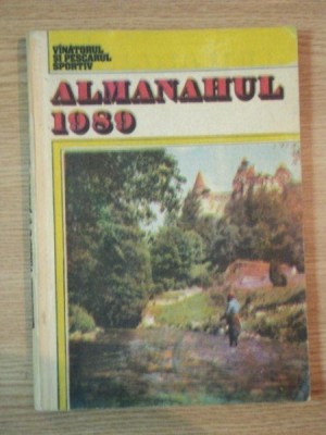ALMANAHUL VINATORULUI SI PESCARULUI SPORTIV 1989 foto
