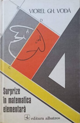 SURPRIZE IN MATEMATICA ELEMENTARA-VIOREL GH. VODA-105511 foto