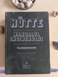 H&uuml;tte, Manualul Inginerului