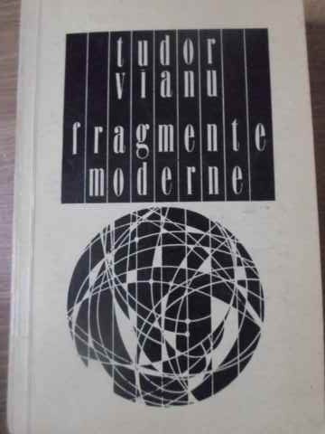 FRAGMENTE MODERNE-TUDOR VIANU-276436