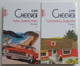 ADIO , FRATELE MEU / GEOMETRIA DRAGOSTEI , POVESTIRI de JOHN CHEEVER , 2 VOLUME , 2023