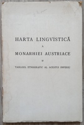 Harta lingvistica a Monarhiei Austriace si tabloul etnografic al acestui imperiu foto