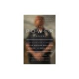 The Power Manual: A Step-By-Step Guide to Improving Police Officer Wellness, Ethics, and Resilience