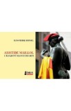 Aristide Maillol. L&#039;eloquent silence des arts - Jean-Pierre Bonnel