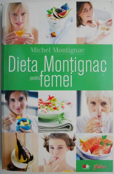 Dieta Montignac pentru femei &ndash; Michel Montignac