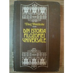 DIN ISTORIA FILOZOFIEI UNIVERSALE de DAN BADARAU , 1983