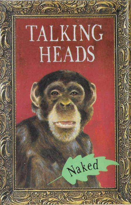 Casetă audio Talking Heads &lrm;&ndash; Naked, originală