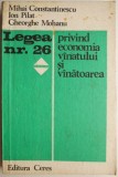 Legea nr. 26 privind economia vanatului si vanatoarea &ndash; Mihai Constantinescu