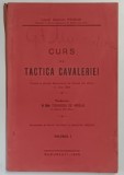 CURS TACTICA CAVALERIE VOL I COL PRIOUX Carte Istorie Brosata 286 Pag