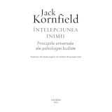 Intelepciunea inimii - Jack Kornfield