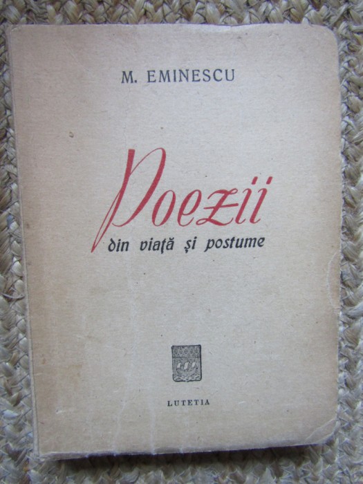 M. Eminescu, Poezii din viaţă şi postume