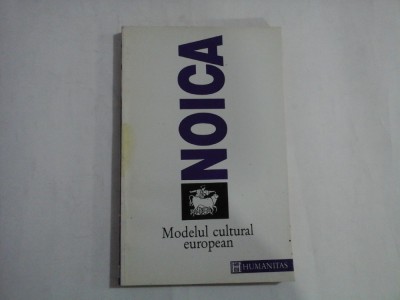 MODELUL CULTURAL EUROPEAN - CONSTANTIN NOICA foto