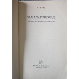 Z. Ornea - Sămănătorismul (ediția a II-a, 1971)