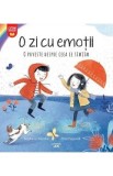 O zi cu emotii. O poveste despre ceea ce simtim - Stephanie Stansbie