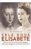 Cele doua Elisabete - Dan-Silviu Boerescu