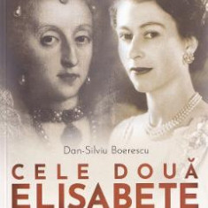 Cele doua Elisabete - Dan-Silviu Boerescu