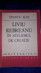 Liviu Rebreanu - In atelierul de creatie foto