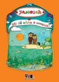 Hai sa gasim o comoara! - Janosch - Grupul Art