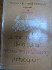 SCOALA MUZICALA DE LA PUTNA/MANUSCRISUL NR. 12 LEIPZIG ANTOLOGHION VOL.VI, BUC. 1985