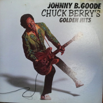 Vinil &amp;quot;Japan Press&amp;quot; Chuck Berry - Johnny B Goode (-VG) foto