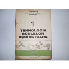 Tehnologia Sculelor Aschietoare Vol.1 - St. Enache C. Minciu I. Tanase N. Popescu , 20755