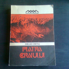 PIATRA CRAIULUI DE EMILIAN CRISTEA, BUC. 1984