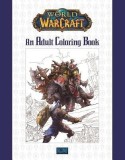 World of Warcraft: An Adult Coloring Book