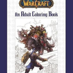 World of Warcraft: An Adult Coloring Book