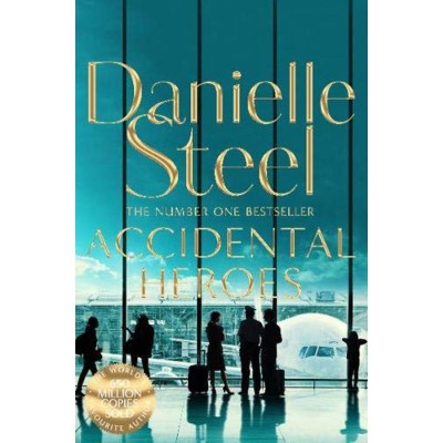 Accidental Heroes - Danielle Steel foto