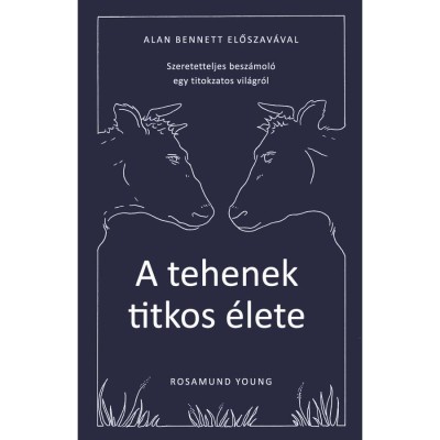 A tehenek titkos &amp;eacute;lete - Rosamund Young foto