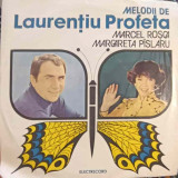 Disc vinil, LP. MELODII DE LAURENTIU PROFRTA-Margareta Paslaru, Marcel Ro&amp;#351;ca