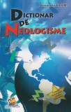 Dictionar de neologisme - Elena Cracea, Lizuka Educativ