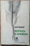 Existenta si cuvintele - Paul Emanuel// 1971