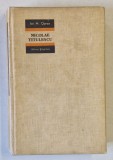 NICOLAE TITULESCU de ION M. OPREA, 1966