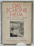 DAS SCHONE HEIM , HAUS , WOHNUNG , GARTEN , KUNSTHANDWERK , 1930