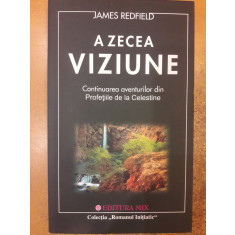 A zecea viziune