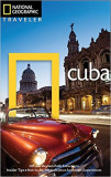CUBA , colectia National Geographic Traveler, nr. 4