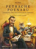 Petrache Poenaru și războiul &icirc;mpotriva petelor de cerneală - Hardcover - Alina B&acirc;lt&acirc;c - Corint Junior
