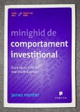 James Montier - Minighid de comportament investițional (2012) - Carte economie, afaceri