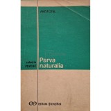 Aristotel - Parva naturalia (Editia: 1972)