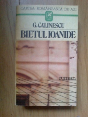 d4 Bietul Ioanide - George Calinescu foto