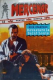 Devastare la Saint Louis - Dick Stanford, Z 2000, Carte Politista, Romana, Paperback