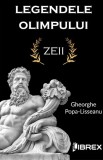 Legendele Olimpului: Zeii | Gheorghe Popa-Lisseanu