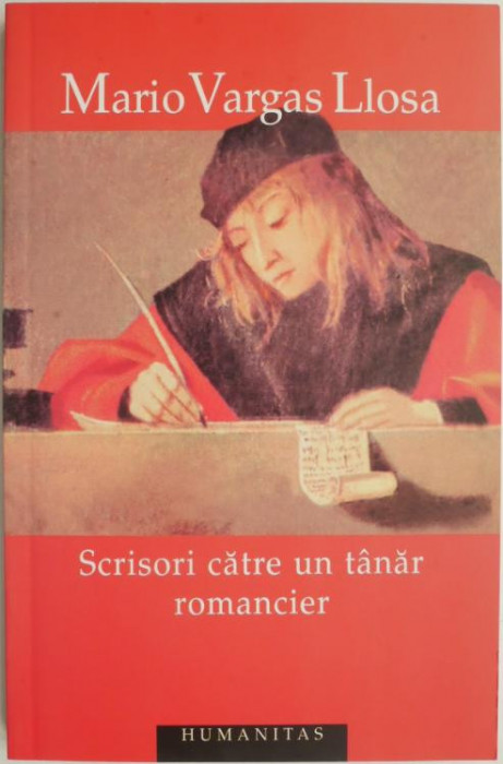 Scrisori catre un tanar romancier &ndash; Mario Vargas Llosa