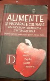 ALIMENTE SI PREPARATE CULINARE DIN BUCATARIA ROMANEASCA SI INTERNATIONALA