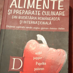 ALIMENTE SI PREPARATE CULINARE DIN BUCATARIA ROMANEASCA SI INTERNATIONALA